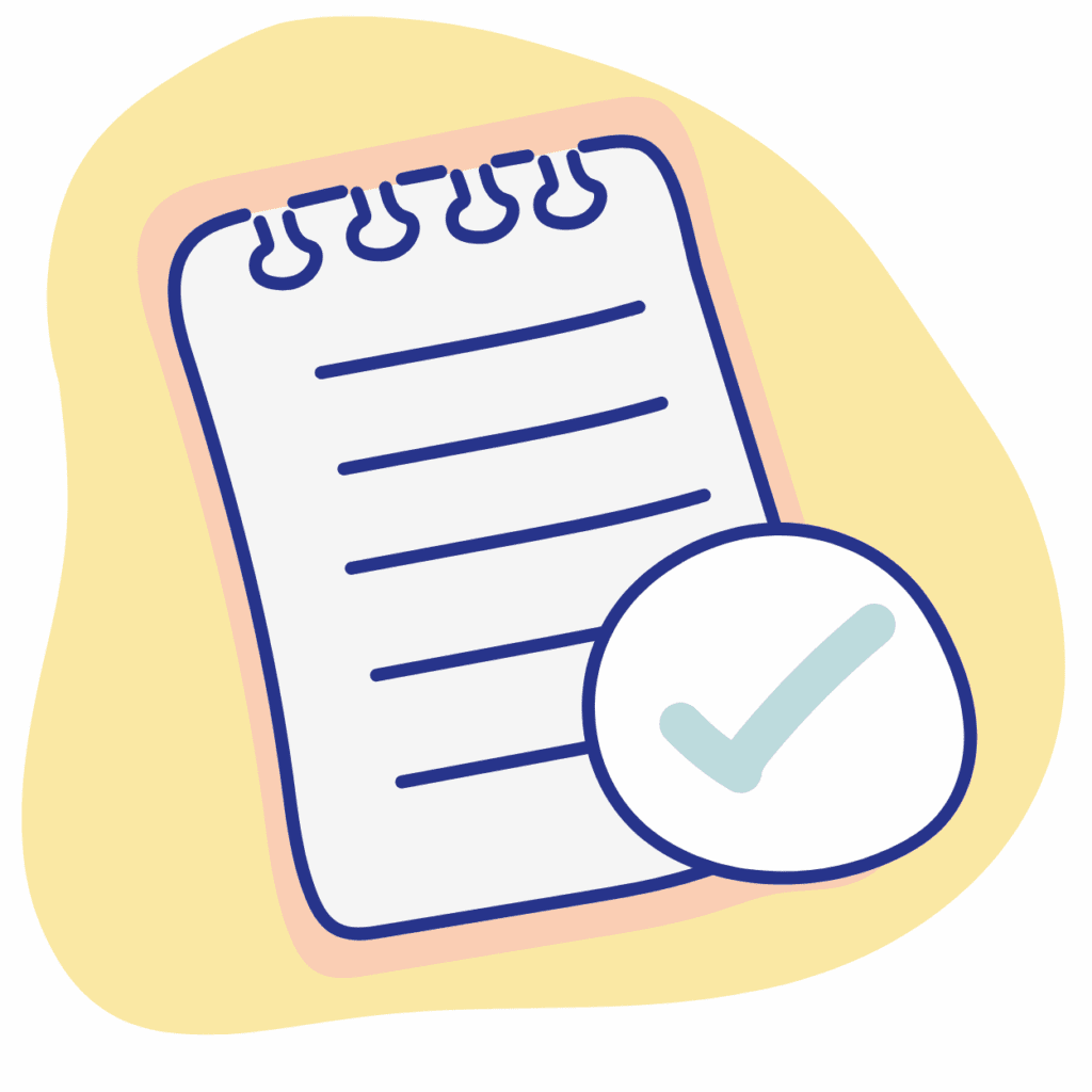 Illustration of a spiral notepad with blue lines representing writing, placed against a soft yellow abstract background. A white circle with a teal checkmark overlaps the bottom right corner of the notepad, symbolizing a completed task or checklist.